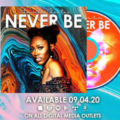 Shamika Chantae - Never Be