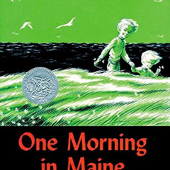 [DOWNLOAD] PDF 📝 One Morning in Maine (Picture Puffin Books) by  Robert McCloskey [E