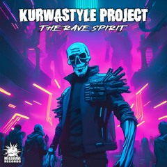 Kurwastyle Project - XTC (Back 2 The Oldskool) (preview)