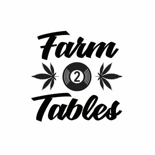 Farm 2 Tables (HOUSE MUSIC)