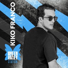 Kiko Franco @ Green Valley Station 05/06/2021