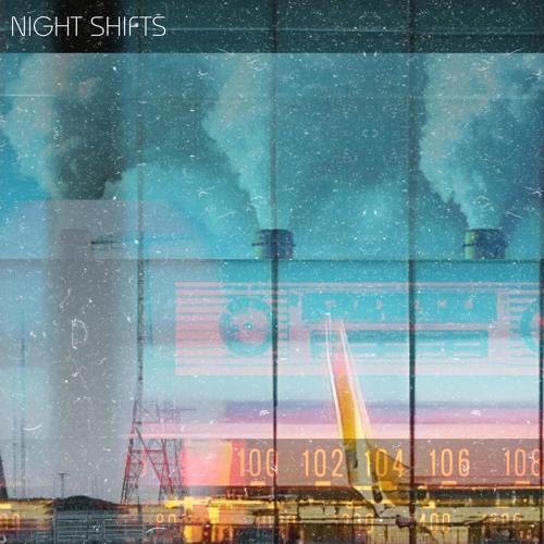 Night Shifts