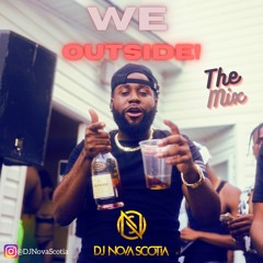 WE OUTSIDE!! (Hip Hop Mix 2022)