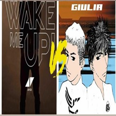 Wake Me Up Vs Giulia
