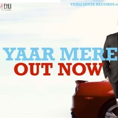 Yaar Mere Tarsem Jassar