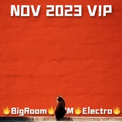 BigRoom🔥EDM🔥Electro🔥VOL.384(159New Pack)(Free Download)(Free Password)