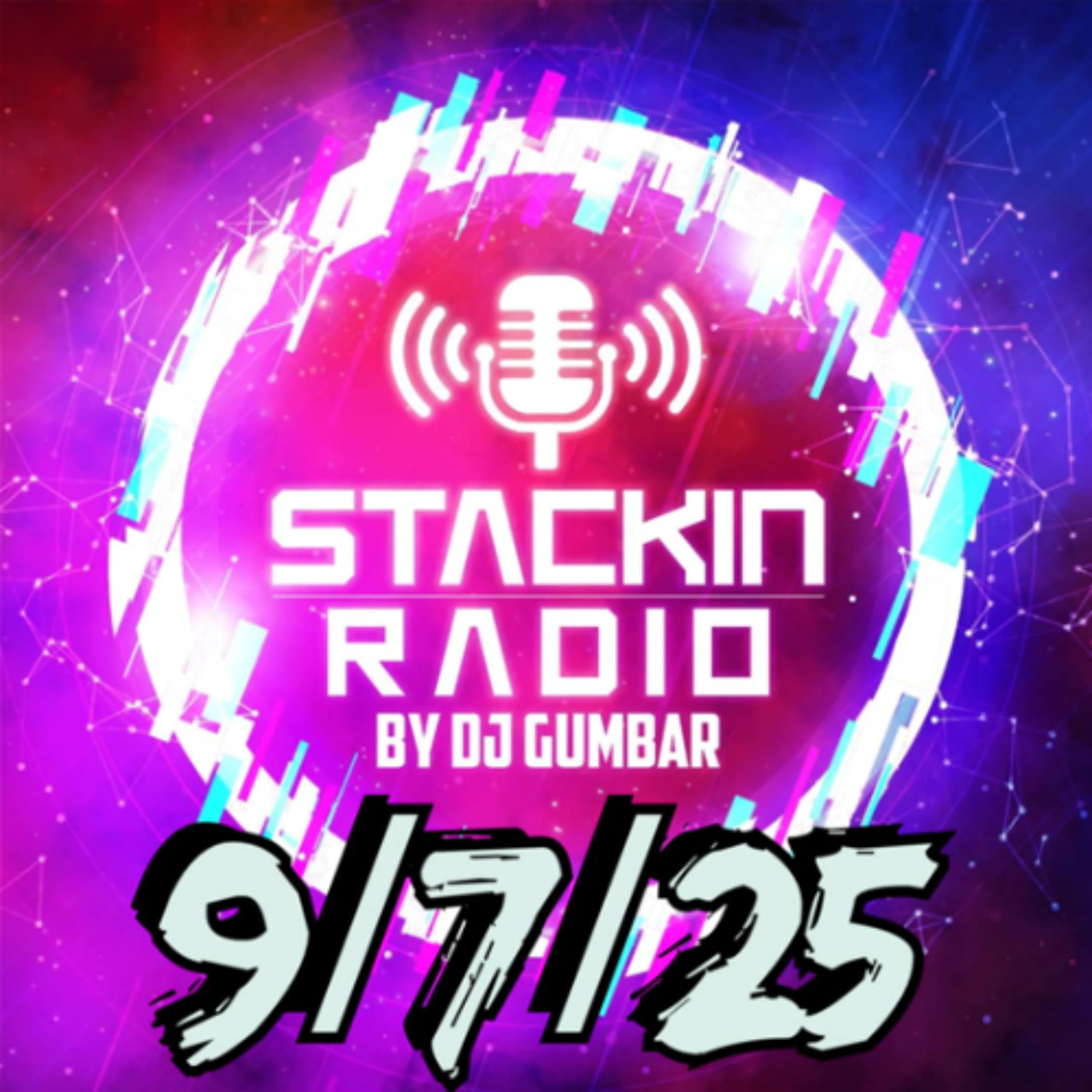 Stackin Radio Show 9/7/25 - Hosted By Gumbar On Defection Radio episode artwork