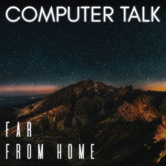 Far from Home