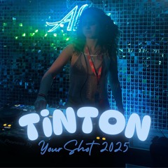 TiNTON - UKG MIX // YOUR SHOT 2025