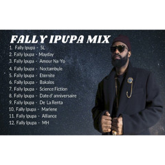BEST OF FALLY IPUPA SLOW RHUMBA NONSTOP  -   Dj Ryder 254 ft Mayday, SL,  Alliance,  Science Fiction