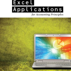 [ACCESS] KINDLE 🖍️ Excel Applications for Accounting Principles by  Gaylord N. Smith