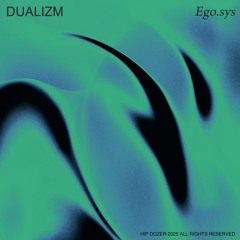 Dualizm – Ego.sys