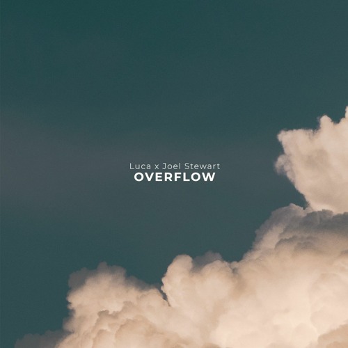 Overflow (with Joel Stewart)