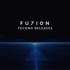 Fuzion Techno Releases