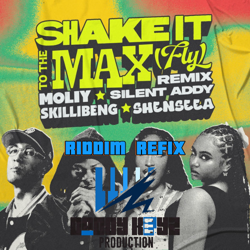 Shake It To The Max Riddim- Daddykeyz