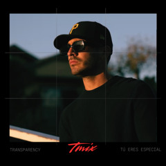 Tú Eres Especial - Transparency TMIX
