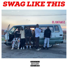 Swag Like This (prod. Gorilla)