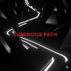 Luminous Path