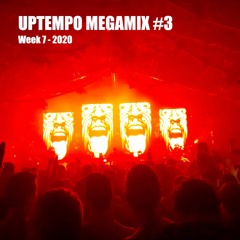 Uptempo Hardcore MegaMix #3 by Fylix (Week 7 - 2020)