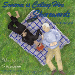 Someone is Calling Him Shorewards - Chapter 2