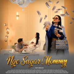 Nge Sugar Mama Title Song - Sengye (MOVIE NGE SUGAR MOMMY)