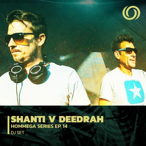 SHANTI V DEEDRAH | HOMmega Series EP. 14 | 03/12/2022