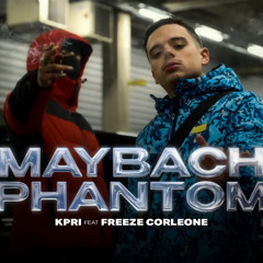 KPRI feat. Freeze Corleone 667 - Maybach Phantom