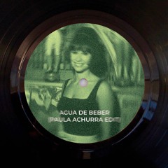 Astrud Gilberto - Agua De Beber (Paula Achurra Edit)