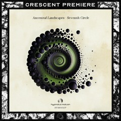 PREMIERE: Ancestral Landscapes - Resonance [HYM005EP] (Temporary Free Download)