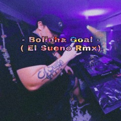 Bolinha Goal -  (Sueño Remix)