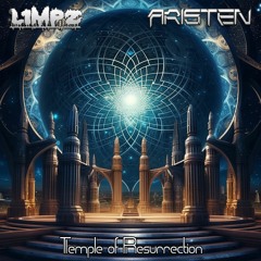 Limpz X Aristen - Temple Of Resurrection