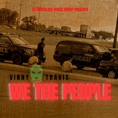 WE THE PEOPLE (Prod. by ThizzBeatz)