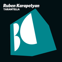 Ruben Karapetyan - Tarantella (Original Mix)