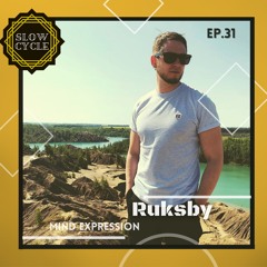 Ruksby ✰ MIND EXPRESSION #31