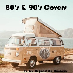 80s/90s Cover Songs