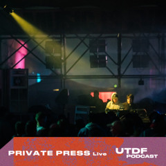 UTDF Podcast #17: Private Press live