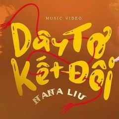 Dây Tơ Kết Đôi  Nana Liu X CilTeeRemix