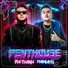 PentHouse - Phi Thanh X Phi Hung Mix