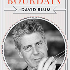 Get EBOOK 📂 Anthony Bourdain: The Kindle Singles Interview (Kindle Single) by  David