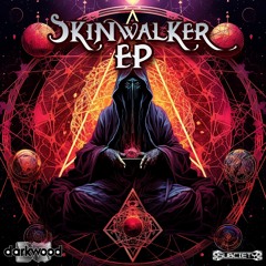 Darkwood - Skinwalker W/ Callisto