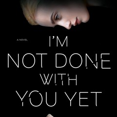 [Download] I'm Not Done with You Yet By Jesse Q. Sutanto