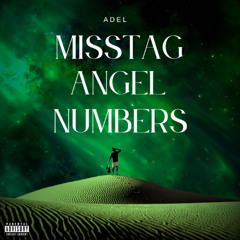 ADEL - MISSTAG ANGEL NUMBERS