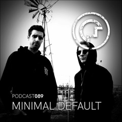 OM Podcast 089 - Minimal Default (Techno, Pounding, Fast, Groove)