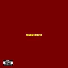 Warm Blood