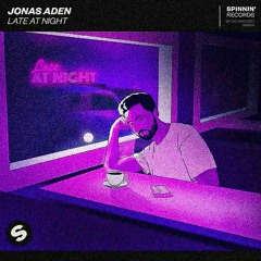 Jonas Aden - Late At Night (Larz Remix) [Extended Mix]