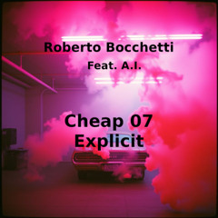 Cheap07 Explicit [FREE DL]