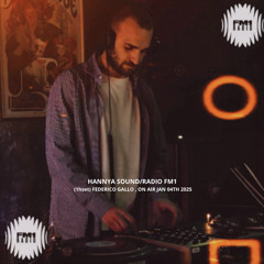 Mix radio Federico Gallo /Radio FM1 /Hannya