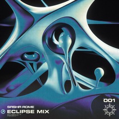 Eclipse Mix: 001 (Sasha Rome)