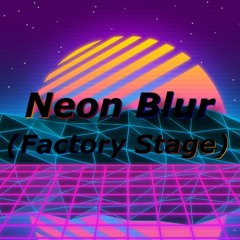 Neon Blur - Crimson Conveyer Belt (Factory Stage)