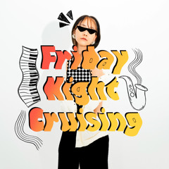 Friday Night Cruising (Instrumental)